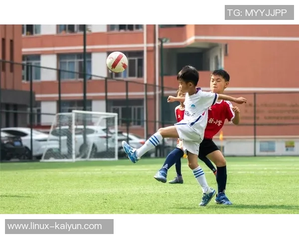 提升小学生足球体能训练效果的科学方法与实践探索 提升小学生足球体能训练效果的科学方法与实践探索